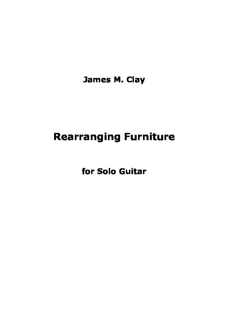 Clay. James M Rearranging Furniture Classical Guitar Library